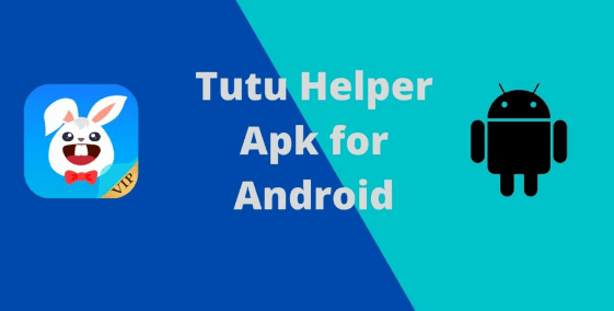 tutu helper for android