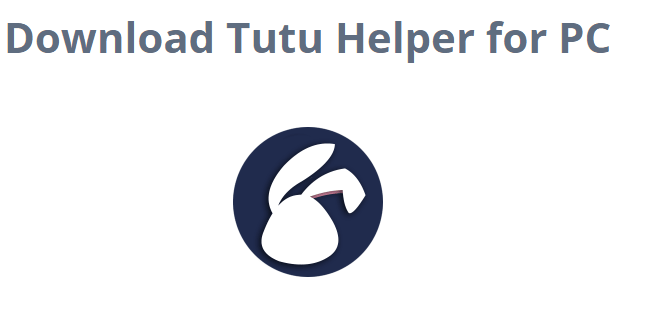 tutu helper for PC