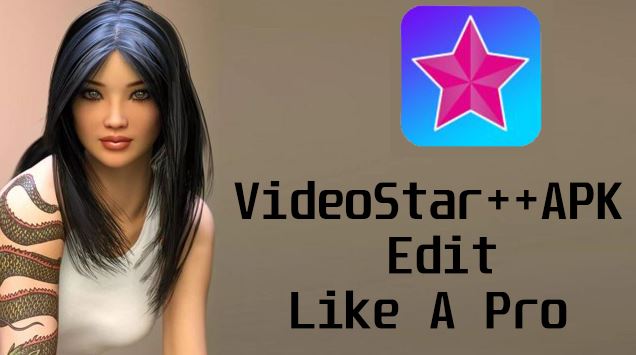 VideoStar++ APK Download