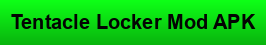 Tentacle Locker APK Download 