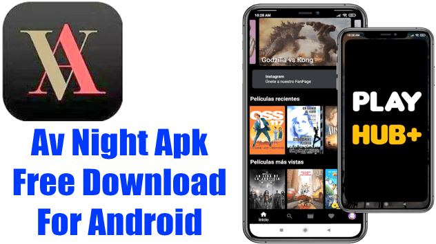 AV Night APK Latest Version Download Free For Android