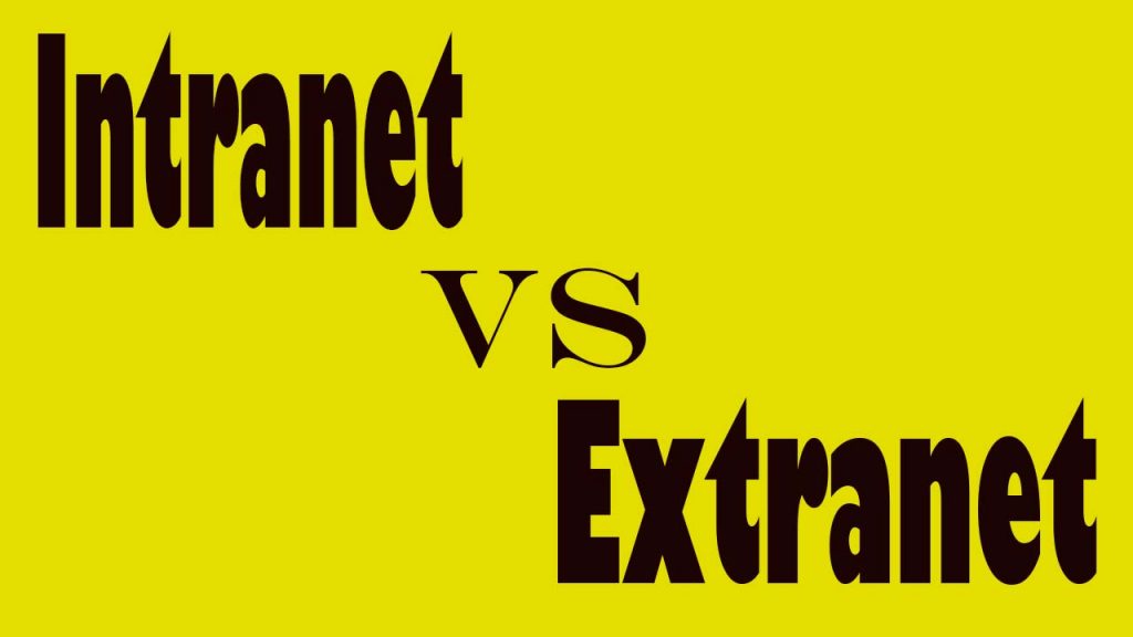 Difference Between Intranet Vs Extranet