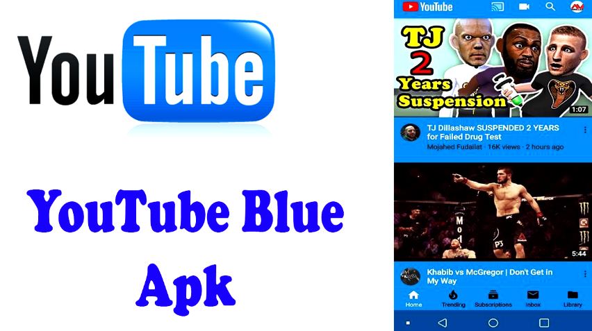 YouTube Blue Apk Download Latest Version 2022 For Android And iOS